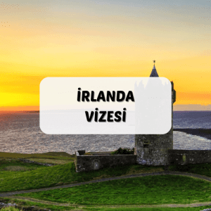İrlanda Vizesi